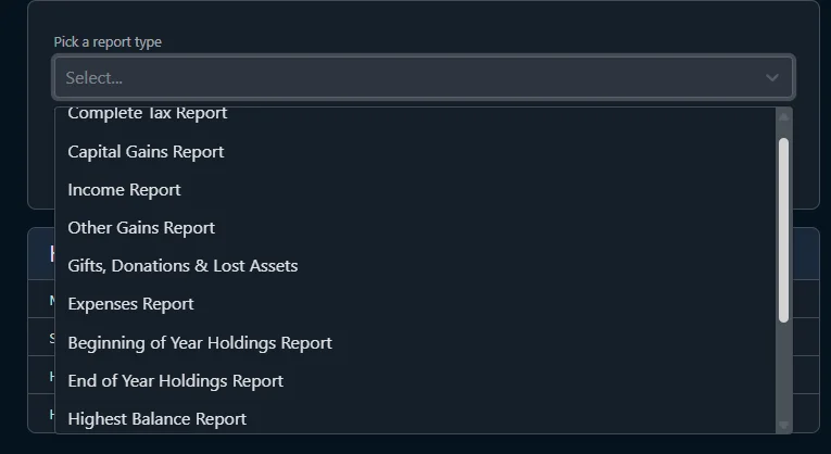 Koinly report picker with dropdown: Complete Tax Report, Capital Gains Report, Income Report, Other Gains Report, Gifts/Donations/Lost Assets, Expenses Report, Beginning-of-Year, End-of-Year, Highest Balance Report