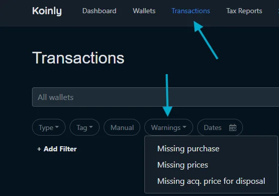 Koinly transactions view with warnings dropdown: Missing purchase, Missing prices, Missing acquisition price for disposal — the three mandatory checks before every tax report